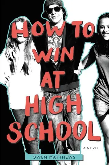 Cover of How to Win at High School
