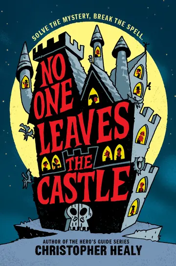 Cover of No One Leaves the Castle