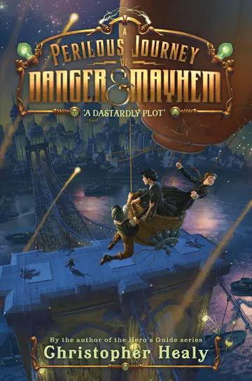 Cover of A Perilous Journey of Danger and Mayhem #1