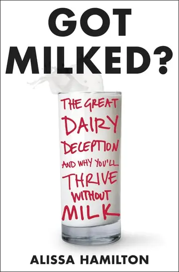 Cover of Got Milked?