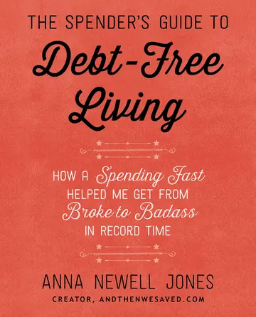 Cover of The Spender's Guide to Debt-Free Living