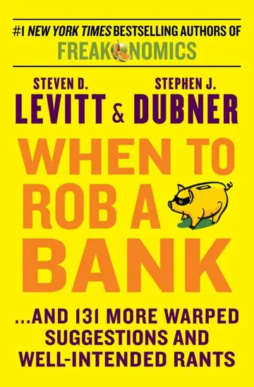 Cover of When to Rob a Bank