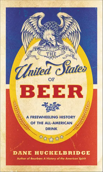 Cover of The United States of Beer