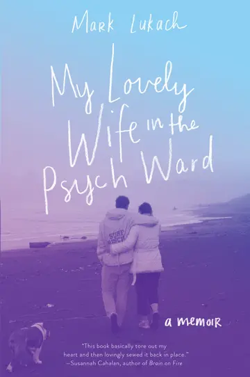 Cover of My Lovely Wife in the Psych Ward