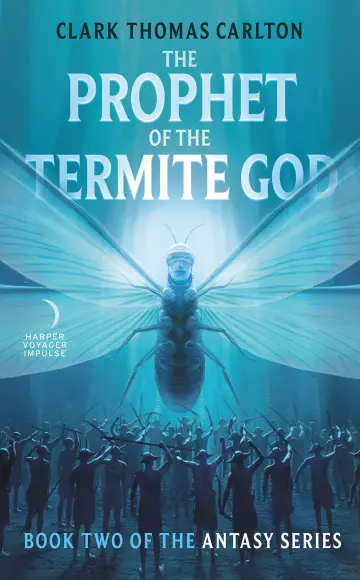 Cover of The Prophet of the Termite God