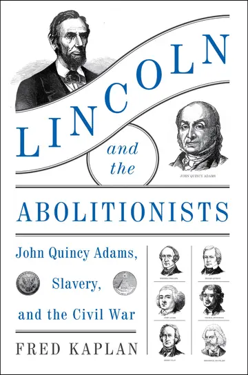 Cover of Lincoln and the Abolitionists