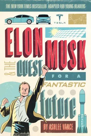 Cover of Elon Musk and the Quest for a Fantastic Future