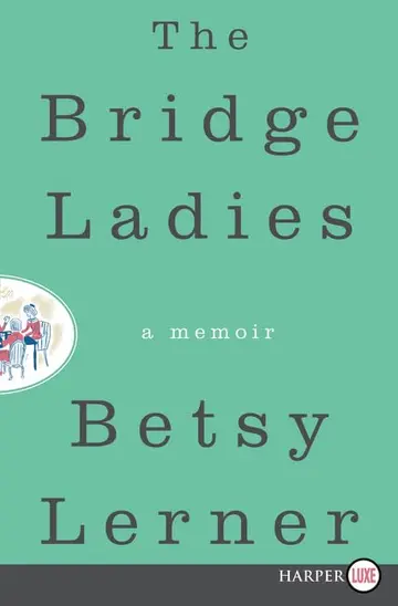 Cover of The Bridge Ladies