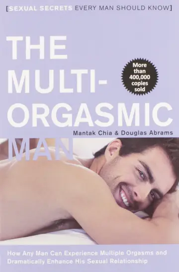 Cover of The Multi-Orgasmic Man
