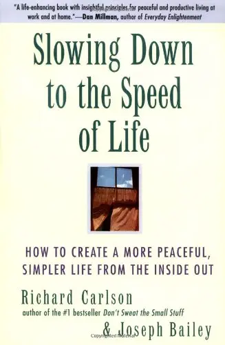 Cover of Slowing Down to the Speed of Life