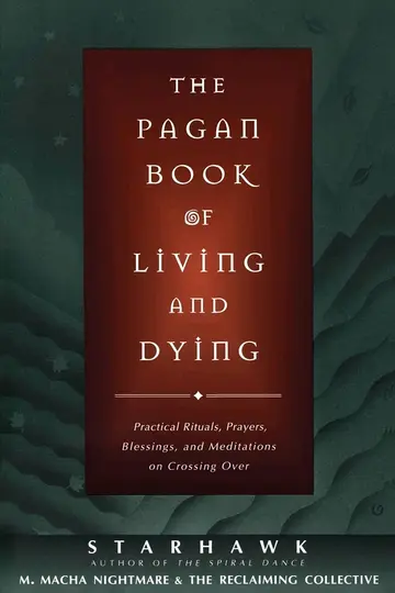 Cover of The Pagan Book of Living and Dying