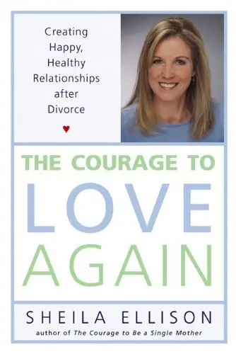 Cover of The Courage to Love Again