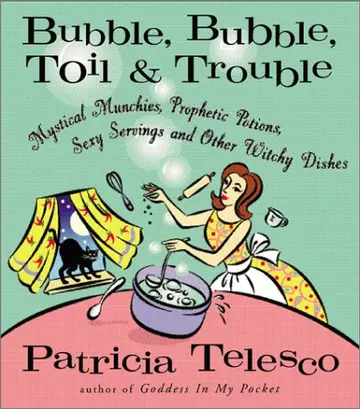 Cover of Bubble Bubble Toil and Trouble