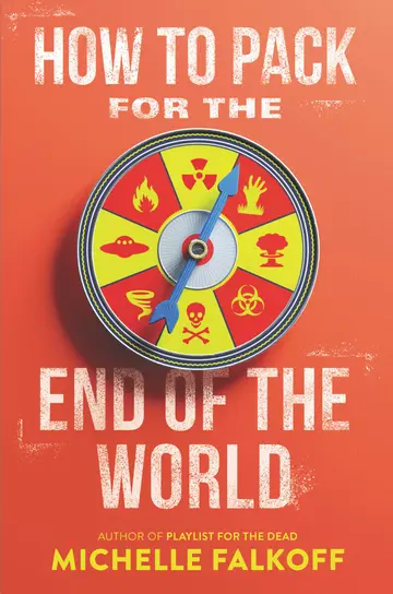 Cover of How to Pack for the End of the World