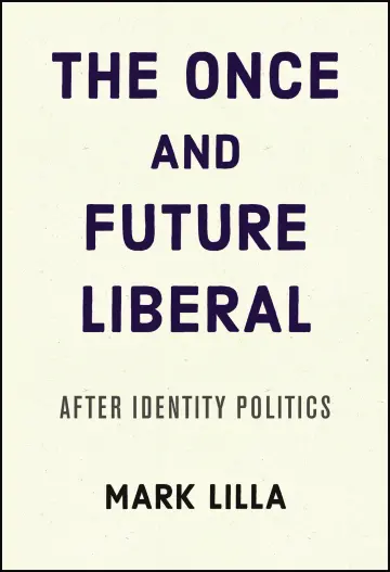 Cover of The Once and Future Liberal