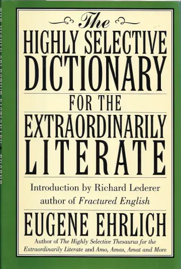 Cover of The Highly Selective Dictionary for the Extraordinarily Literate
