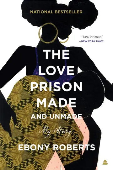 Cover of Love Prison Made and Unmade