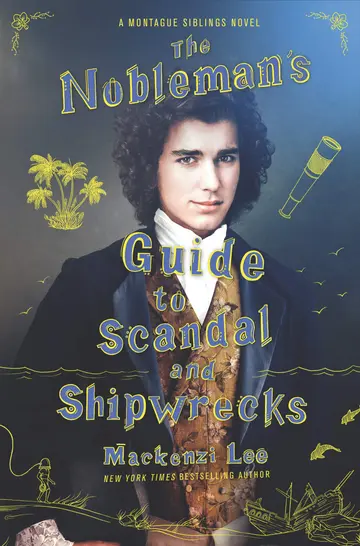 Cover of Nobleman'S Guide to Scandal and Shipwrecks, the