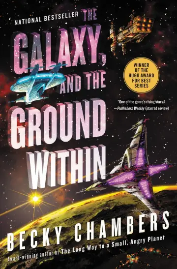 Cover of The Galaxy, and the Ground Within
