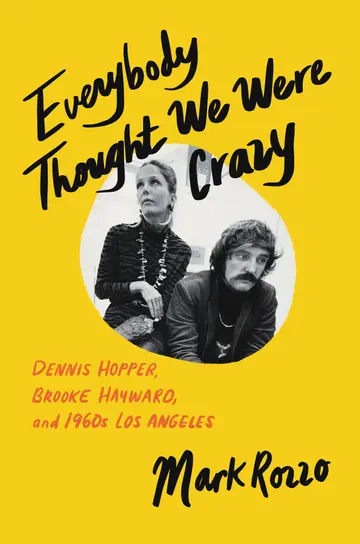 Cover of Everybody Thought We Were Crazy