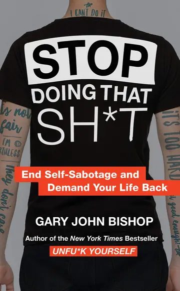 Cover of Stop Doing That Sh*t
