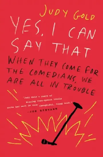 Cover of Yes, I Can Say That