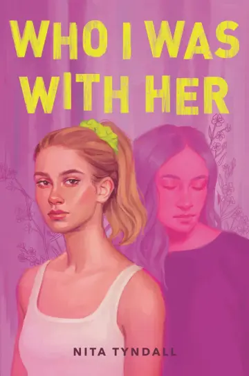Cover of Who I Was with Her