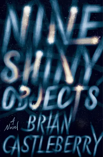 Cover of Nine Shiny Objects
