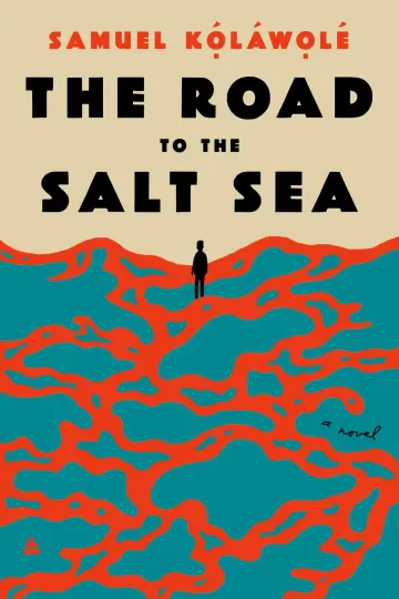 Cover of The Road to the Salt Sea