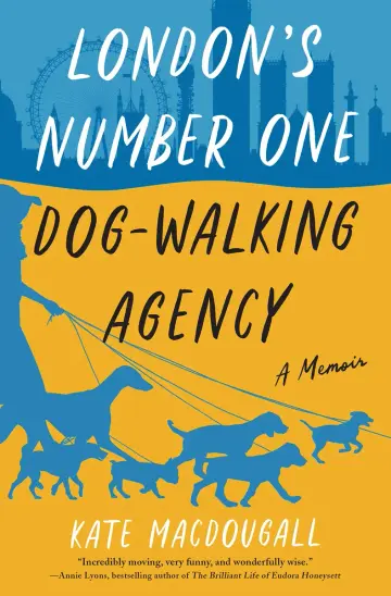 Cover of London's Number One Dog-Walking Agency