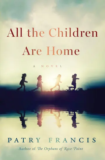Cover of All the Children Are Home