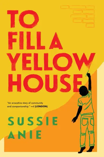 Cover of To Fill a Yellow House