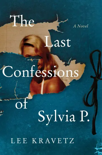 Cover of The Last Confessions of Sylvia P