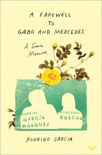 Cover of Farewell to Gabo & Mercedes
