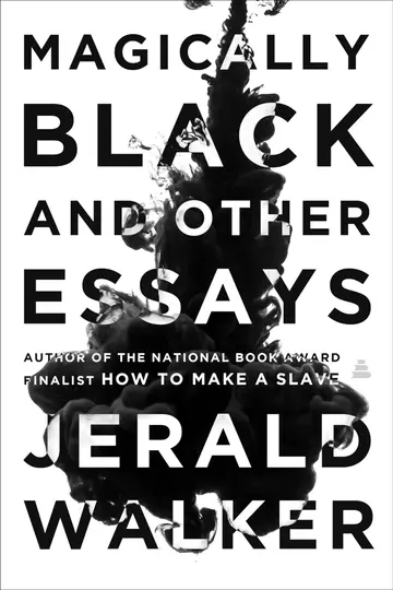 Cover of Magically Black and Other Essays