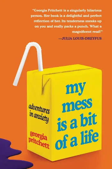 Cover of My Mess Is a Bit of a Life