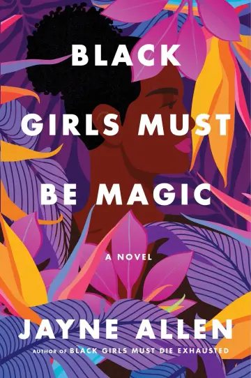 Cover of Black Girls Must Be Magic