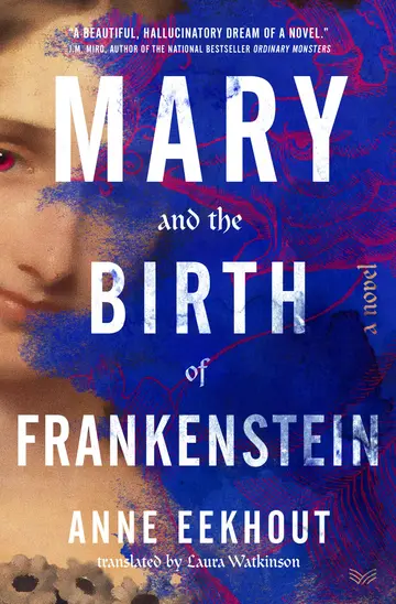 Cover of Mary and the Birth of Frankenstein