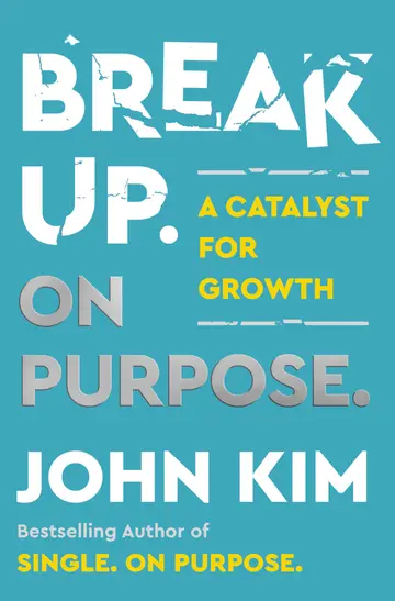 Cover of Break Up. on Purpose