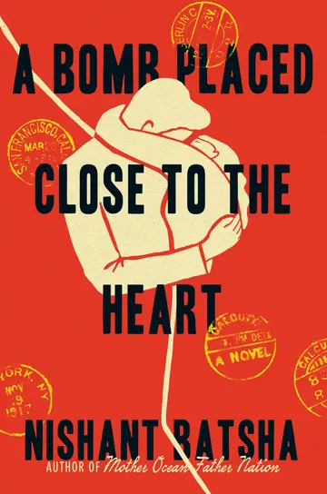 Cover of A Bomb Placed Close to the Heart