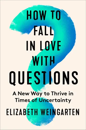 Cover of How to Fall in Love with Questions