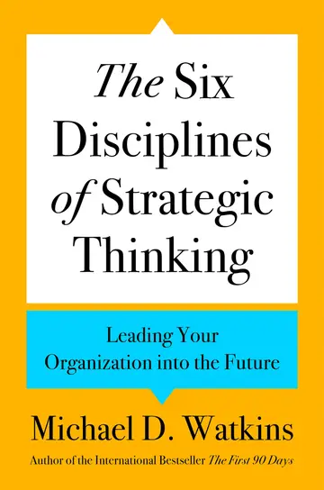 Cover of The Six Disciplines of Strategic Thinking