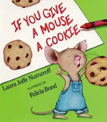 Cover of If You Give a Mouse a Cookie Big Book