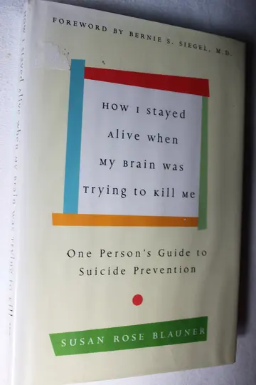 Cover of How I Stayed Alive When My Brain Was Trying to Kill Me