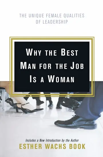 Cover of Why the Best Man for the Job Is a Woman