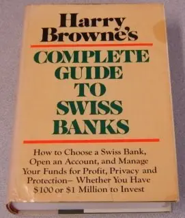 Cover of Complete Guide to Swiss Bank Accounts