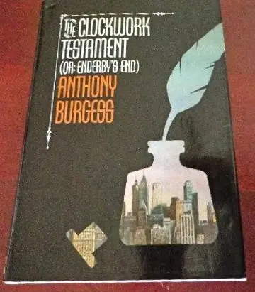 Cover of The Clockwork Testament or Enderby's End