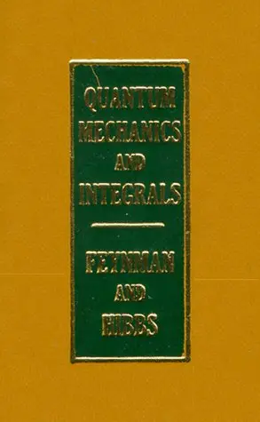 Cover of Quantum Mechanics and Path Integrals