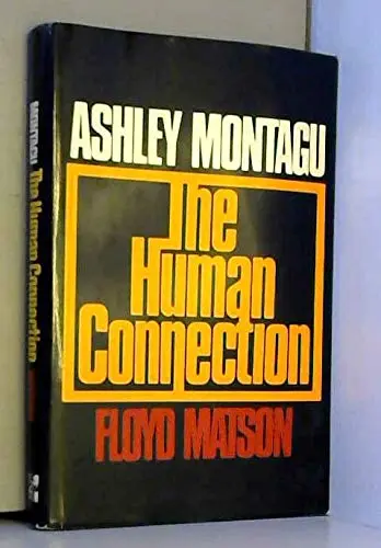 Cover of The Human Connection