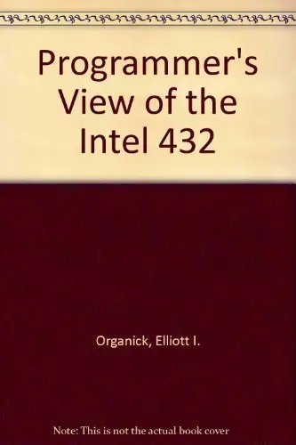Cover of Programmer's View of the Intel 432